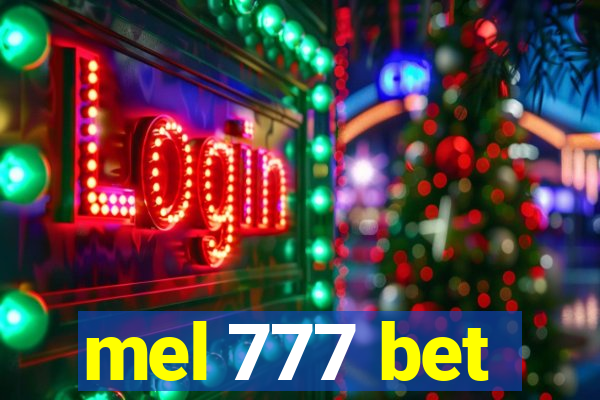 mel 777 bet